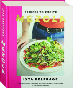 MEZCLA: Recipes to Excite