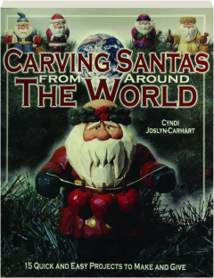 CARVING SANTAS FROM AROUND THE WORLD