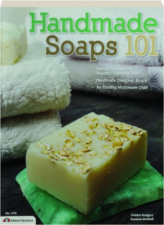 HANDMADE SOAPS 101