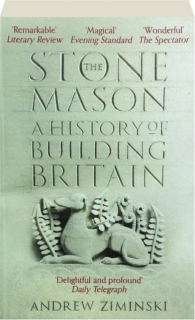 THE STONEMASON: A History of Building Britain