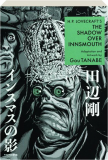 H.P. LOVECRAFT'S THE SHADOW OVER INNSMOUTH