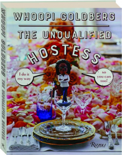 THE UNQUALIFIED HOSTESS