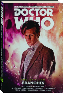 <I>DOCTOR WHO</I>--THE ELEVENTH DOCTOR, VOL. 3: Branches