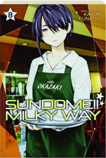 SUNDOME!! VOLUME 8: Milky Way
