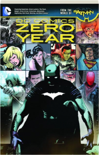 DC COMICS: Zero Year