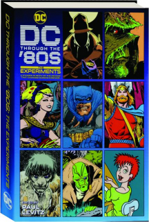 DC THROUGH THE '80S, VOLUME TWO: The Experiments