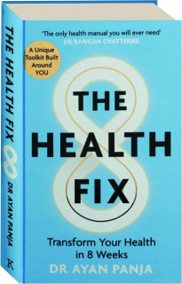 THE HEALTH FIX: Transform Your Health in 8 Weeks