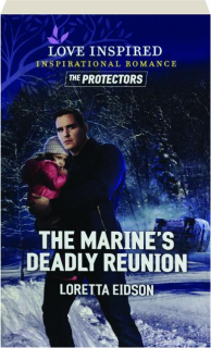 THE MARINE'S DEADLY REUNION