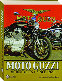 MOTO GUZZI MOTORCYCLES SINCE 1921