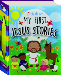 MY FIRST JESUS STORIES