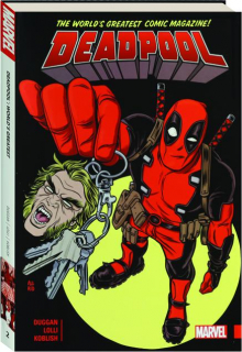 DEADPOOL, VOL. 2: World's Greatest