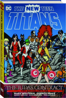 THE NEW TEEN TITANS: The Judas Contract