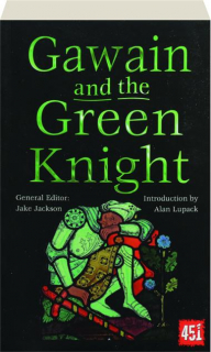 GAWAIN AND THE GREEN KNIGHT