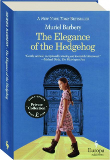 THE ELEGANCE OF THE HEDGEHOG