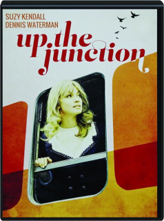 UP THE JUNCTION