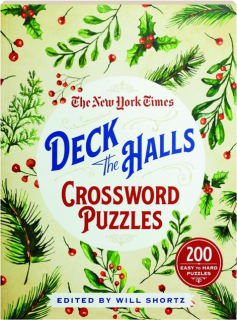 <I>THE NEW YORK TIMES</I> DECK THE HALLS CROSSWORD PUZZLES