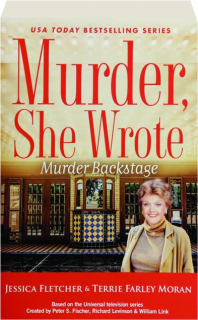 MURDER BACKSTAGE: <I>Murder, She Wrote</I>