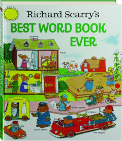 RICHARD SCARRY'S BEST WORD BOOK EVER