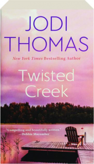 TWISTED CREEK