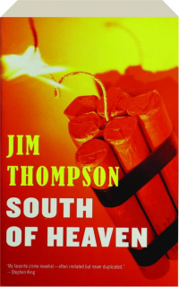 SOUTH OF HEAVEN