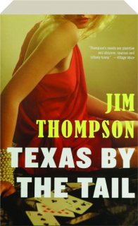 TEXAS BY THE TAIL