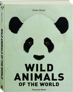 WILD ANIMALS OF THE WORLD