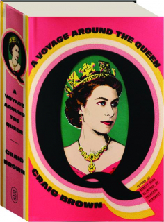 Q: A Voyage Around the Queen