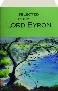SELECTED POEMS OF LORD BYRON