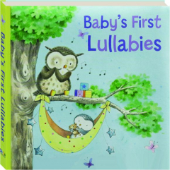 BABY'S FIRST LULLABIES