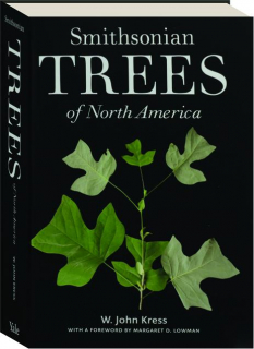 SMITHSONIAN TREES OF NORTH AMERICA