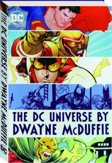 THE DC UNIVERSE BY DWAYNE MCDUFFIE