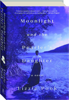 MOONLIGHT AND THE PEARLER'S DAUGHTER