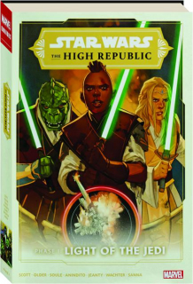 <I>STAR WARS</I>: The High Republic Phase 1--Light of the Jedi Omnibus