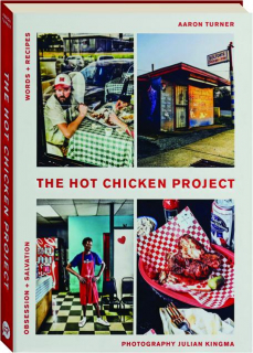 THE HOT CHICKEN PROJECT