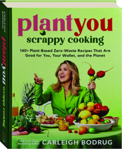 PLANTYOU: Scrappy Cooking