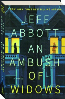 AN AMBUSH OF WIDOWS