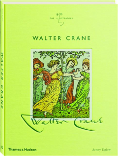 WALTER CRANE: The Illustrators