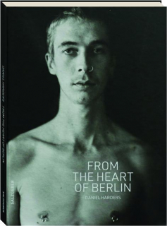 FROM THE HEART OF BERLIN