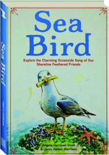 SEA BIRD: Exploring the Charming Oceanside Song of Our Shoreline Feathered Friends