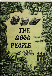 THE GOOD PEOPLE