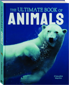 THE ULTIMATE BOOK OF ANIMALS