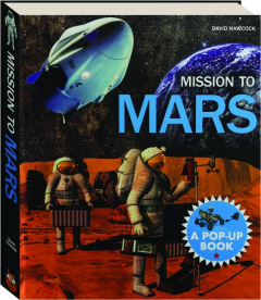 MISSION TO MARS: A Pop-Up Book