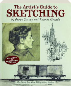 THE ARTIST'S GUIDE TO SKETCHING