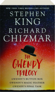 THE GWENDY TRILOGY