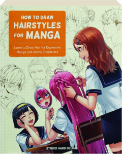 HOW TO DRAW HAIRSTYLES FOR MANGA