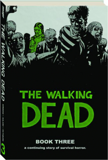 THE WALKING DEAD, BOOK THREE