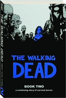 THE WALKING DEAD, BOOK TWO