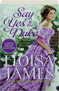 SAY YES TO THE DUKE