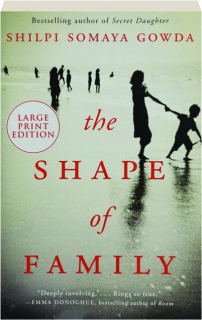 THE SHAPE OF FAMILY