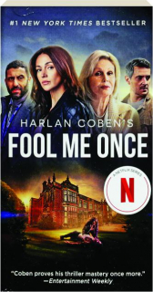 FOOL ME ONCE